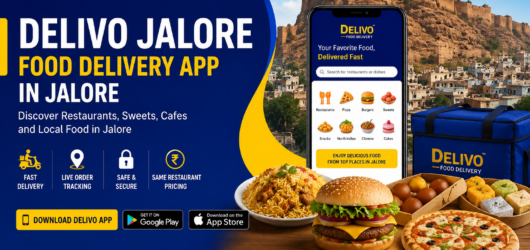 Delivo Jalore | Food Delivery App in Jalore